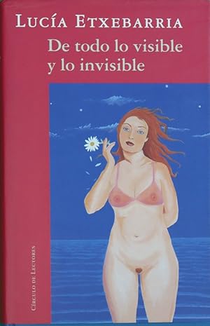 Image du vendeur pour De todo lo visible y lo invisible mis en vente par Librera Alonso Quijano
