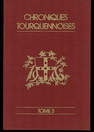 Tourcoing 1906, l'Age d'Or. Chroniques Tourquennoises. Tome III.