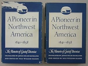 Imagen del vendedor de A Pioneer in Northwest America 1841 - 1858 The Memoirs of Gustaf Unonius Two volume set a la venta por Midway Book Store (ABAA)