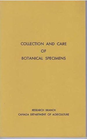 Seller image for COLLECTION AND CARE OF BOTANICAL SPECIMENS for sale by High-Lonesome Books