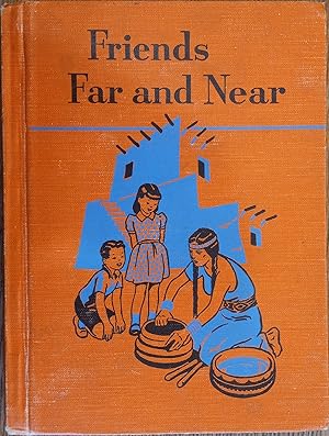 Imagen del vendedor de Friends Far and Near (Ginn Basic Readers, Reader 3, Level 2) a la venta por The Book House, Inc.  - St. Louis