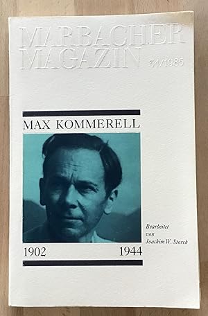 Bild des Verkufers fr Max Kommerell : 1902 - 1944, fr die Ausstellung von Juli bis September 1985 und fr die Max-Kommerell-Gedenksttte Mnsingen, mit einem Verzeichnis der ausgestellten Stcke als Beilage. zum Verkauf von Antiquariat Peda