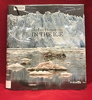 Seller image for Stefan Hunstein: In the Ice for sale by Friends of the Library Bookstore