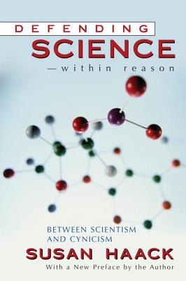 Seller image for Defending Science-Within Reason: Between Scientism and Cynicism (Paperback or Softback) for sale by BargainBookStores