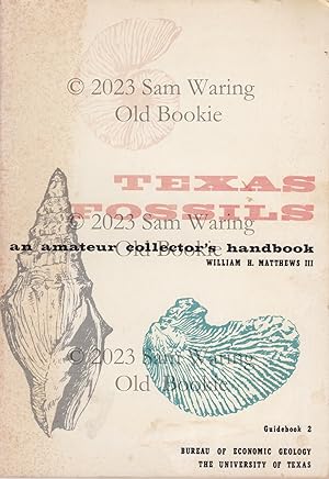 Texas fossils : an amateur collector's handbook
