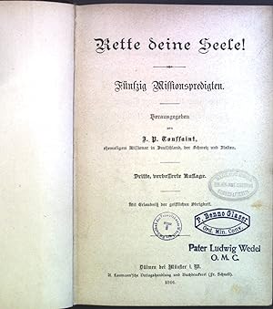 Imagen del vendedor de Rette deine Seele!: Fnfzig Missionspredigten a la venta por books4less (Versandantiquariat Petra Gros GmbH & Co. KG)