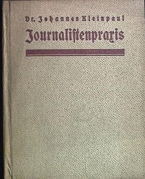 Imagen del vendedor de Journalistenpraxis. a la venta por books4less (Versandantiquariat Petra Gros GmbH & Co. KG)