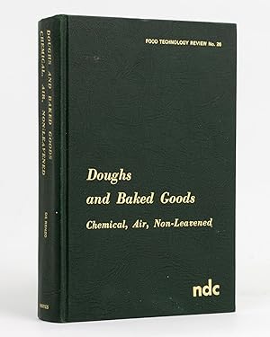 Doughs and Baked Goods. Chemical, Air, and Non-Leavened