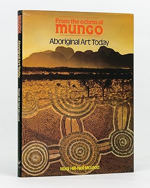 Image du vendeur pour From the Ochres of Mungo. Aboriginal Art Today mis en vente par Michael Treloar Booksellers ANZAAB/ILAB
