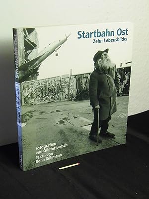 Bild des Verkufers fr Startbahn Ost - zehn Lebensbilder - zum Verkauf von Erlbachbuch Antiquariat