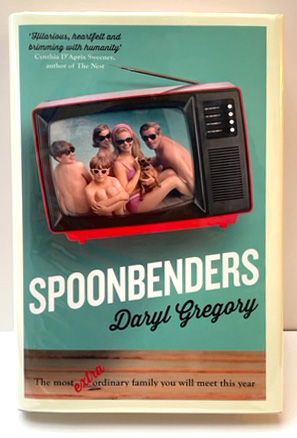Seller image for Spoonbenders for sale by Cicada Firsts