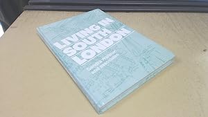 Seller image for Living in South London: Perspectives on Battersea 1871-1981 for sale by BoundlessBookstore