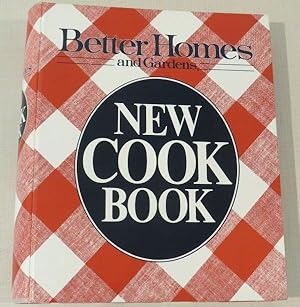 Bild des Verkufers fr Better Homes and Gardens New Cook Book : 1987 Edition [Illustrated Cookbook / Recipe Collection, Fresh Ideas, Traditional Fare, Cooking Instructions & Techniques explained] zum Verkauf von GREAT PACIFIC BOOKS