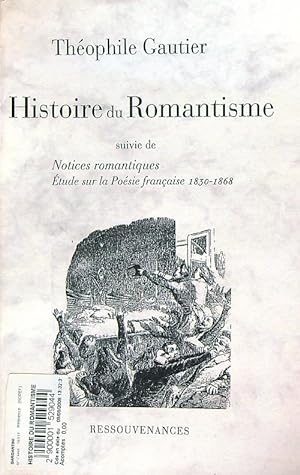 Bild des Verkufers fr Histoire du Romantisme zum Verkauf von Librodifaccia