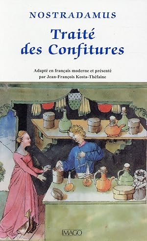 Image du vendeur pour trait des confitures (3e dition) mis en vente par Chapitre.com : livres et presse ancienne