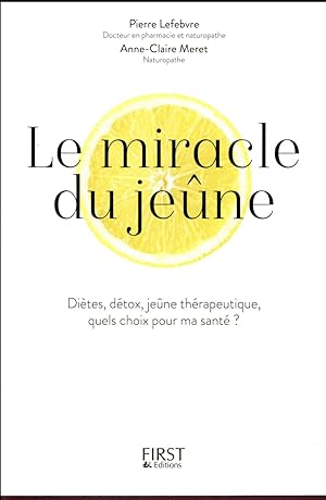 le miracle du jeûne