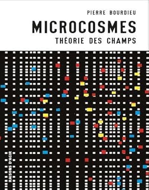 microcosmes. théorie des champs