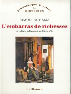 L'embarras de richesses