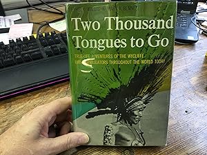 Image du vendeur pour Two Thousand Tongues to Go mis en vente par Indian Hills Books