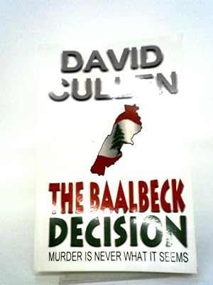 Imagen del vendedor de The Baalbeck Decision a la venta por World of Rare Books