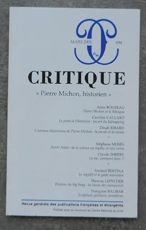 Pierre Michon, historien. - Critique N° 694.