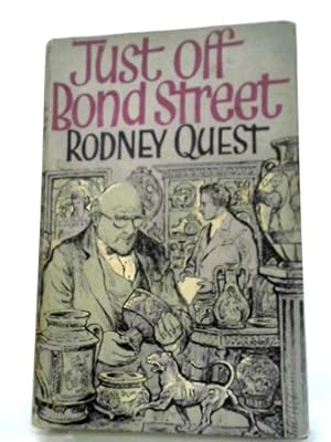 Imagen del vendedor de Just off Bond Street a la venta por World of Rare Books