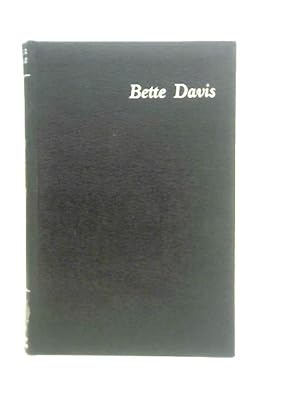 Seller image for Bette Davis. A Biography for sale by World of Rare Books
