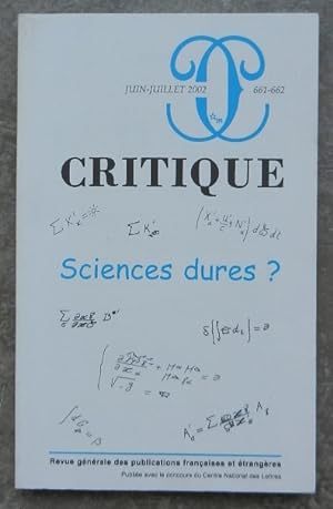 Sciences dures ? - Critique N°s 661-662.