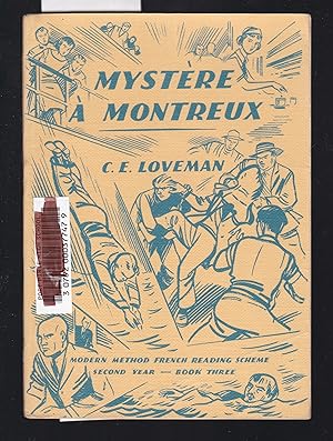 Mystère à Montreux - Modern Method French Reading Scheme Second Year Book Three