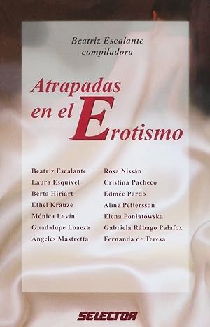 Imagen del vendedor de Atrapadas En El Erotismo (Cultural) (Spanish Edition) a la venta por Von Kickblanc
