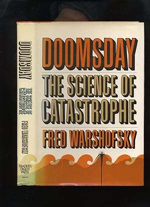 Doomsday, the Science of Catastrophe