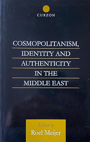 Immagine del venditore per Cosmopolitanism, Identity and Authenticity in the Middle East venduto da Brooks Books