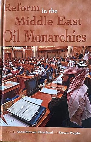 Seller image for Reform in the Middle East Oil Monarchies (Durham Middle East Studies) for sale by Brooks Books