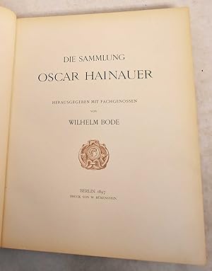 Die Sammlung Oscar Hainauer