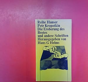 Seller image for Die Eroberung des Brotes und andere Schriften.KROPOTKIN, Petr for sale by biblion2