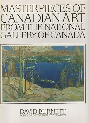 Seller image for Masterpieces of Canadian Art from the National Gallery of Canada for sale by Mossback Books
