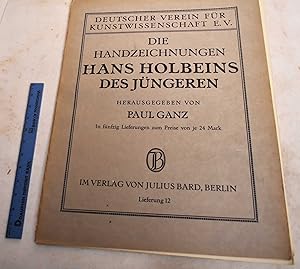 Seller image for Die Handzeichnungen Hans Holbeins Des Jungeren. Lieferung 12 for sale by Mullen Books, ABAA