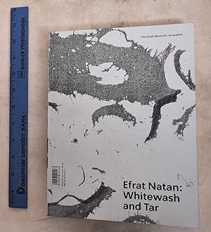 Efrat Natan: Whitewash and Tar