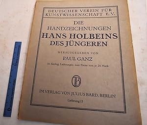 Seller image for Die Handzeichnungen Hans Holbeins Des Jungeren. Lieferung 13 for sale by Mullen Books, ABAA