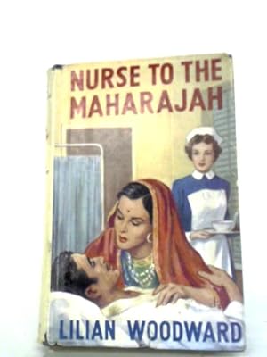 Seller image for Nurse To The Maharajah for sale by World of Rare Books