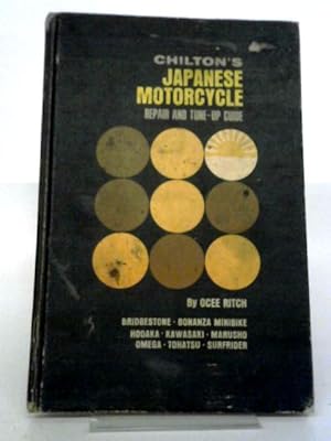 Imagen del vendedor de Chiltons Japanese Motorcycle Repair & Tune-Up Guide a la venta por World of Rare Books