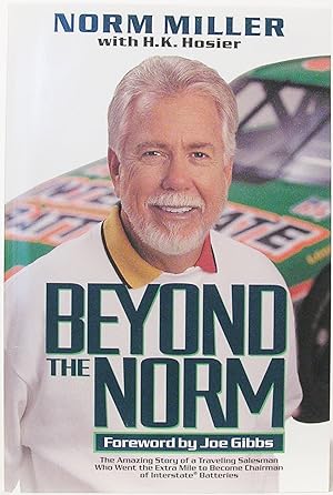 Beyond the Norm: The Amazing Story of a Traveling Salesman Who Went the Extra Mile to Become Chai...