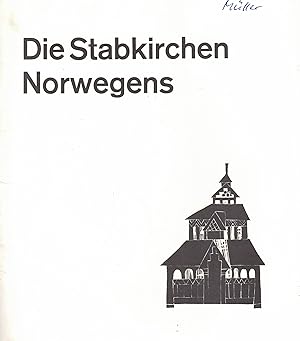 Seller image for Die Stabkirchen Norwegens for sale by Paderbuch e.Kfm. Inh. Ralf R. Eichmann
