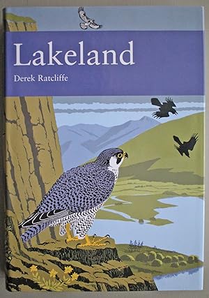Bild des Verkufers fr Lakeland. The Wildlife of Cumbria. New Naturalist Series no 92. First edition. zum Verkauf von Ariadne Books, PBFA