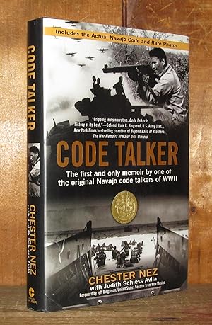 Code Talker: The First and Only Memoir By One of the Original Navajo Code Talkers of WWII