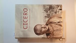 Imagen del vendedor de Cicero : ein turbulentes Leben a la venta por Gebrauchtbcherlogistik  H.J. Lauterbach