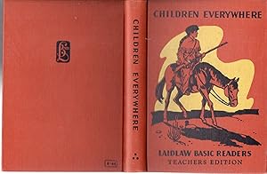 Imagen del vendedor de Children Everywhere:Teacher's Edition (Laidlaw Basic Readers Series)) a la venta por Dorley House Books, Inc.