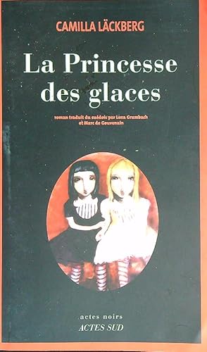 Imagen del vendedor de La princesse des glaces a la venta por Librodifaccia