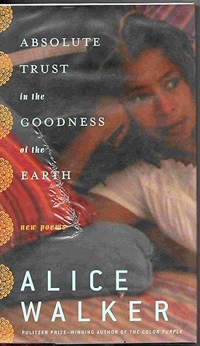 Imagen del vendedor de Absolute Trust in the Goodness of the Earth a la venta por Joy Norfolk, Deez Books