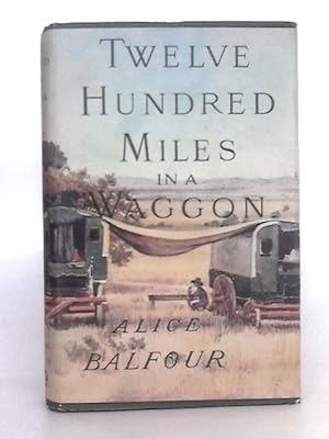 Seller image for Twelve Hundred Miles in a Waggon for sale by World of Rare Books